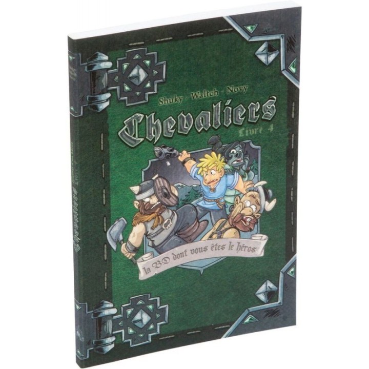 Chevaliers livre 4