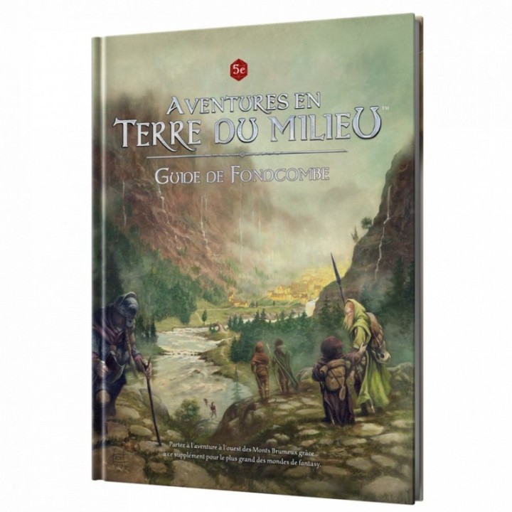 Aventures en Terre du Milieu - Guide de Fondcombe