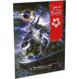 La Légende des 5 anneaux - Le Masque de l'Oni