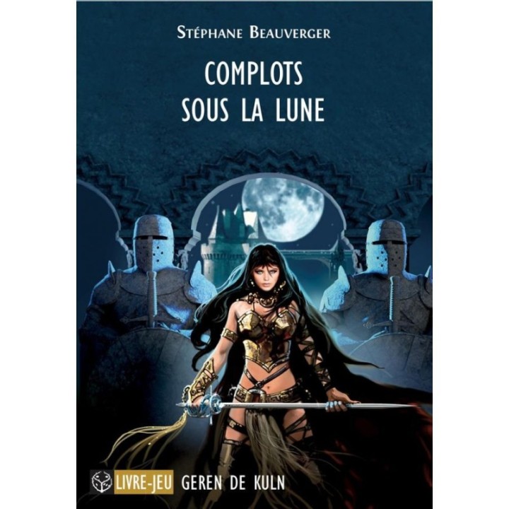 Complots sous la lune