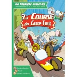 Ma première aventure La course des casse tout
