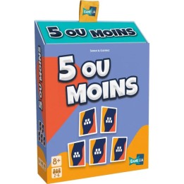 5 OU MOINS