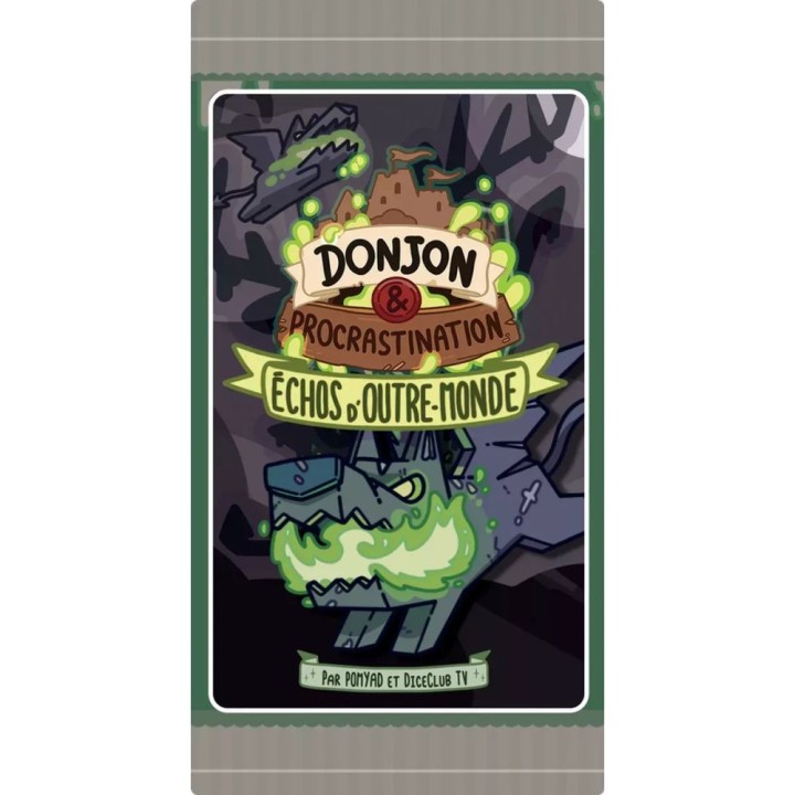 DONJON & PROCRASTINATION JCC - BST MS1 Echos d'Outre-Mondes