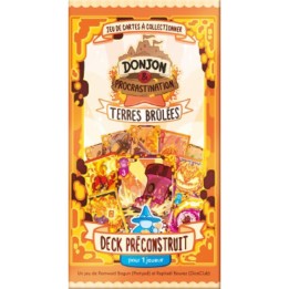 DONJON & PROCRASTINATION JCC – Deck S5 Terres Brûlées
