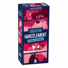 Feelings Thema Harcèlement