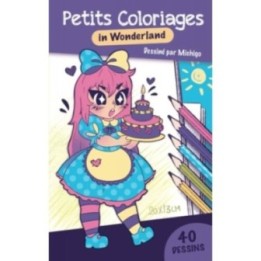 Petits Coloriages In Wonderland